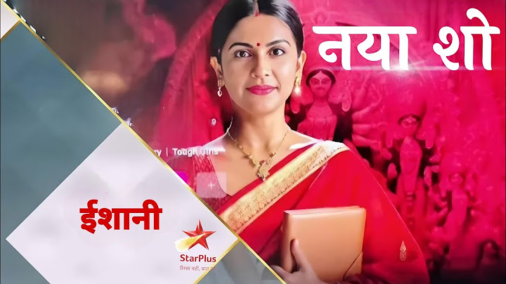 Star Plus New Show "Ishani" Start Date,Time Slot Reavealed. This is Part of Jhanak Serial 😍