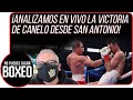 ¡Analizamos en vivo la victoria de Canelo desde San Antonio!