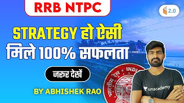 How to Prepare for RRB NTPC 2020? Strategy by Abhishek Rao