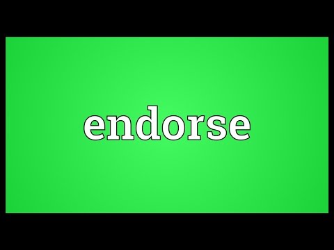 Endorse Meaning