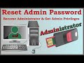 Reset Admin Password - Become Administrator & Get Admin Privileges