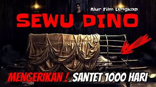 ALUR CERITA FILM SEWU DINO (2023) FILM HOROR BIOSKOP INDONESIA TERBAIK DAN TERBARU