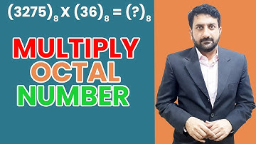 Lecture 19 | How to Multiply Two Octal Numbers by Dr Usman Hashmi in Urdu/Hindi