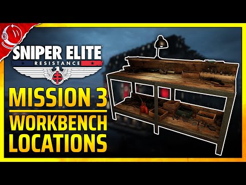 Mission 3 - ALL Workbench Locations - Sniper Elite: Resistance