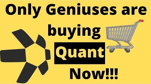 Quant (QNT) is A Once in A Lifetime Opportunity - Only Geniuses are buying 🛒