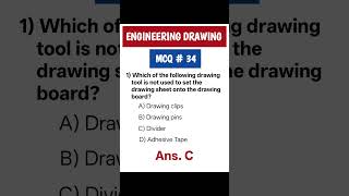 Engineering drawing mcq question 34 #shorts #youtubeshorts #shortsvideo #mcq