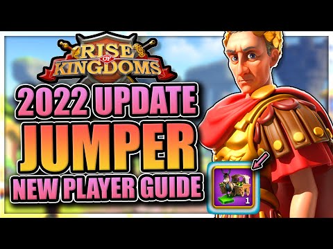 New Player Jumper Guide [2022 Updated Process] Best Start In Rise Of Kingdoms