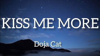 Doja Cat - Kiss me more lyrics tik tok hit