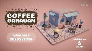 Coffee Caravan - Release Date Trailer