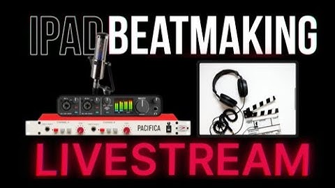 iPad BeatMaking On LaunchPad Pro Live 🔴🎥