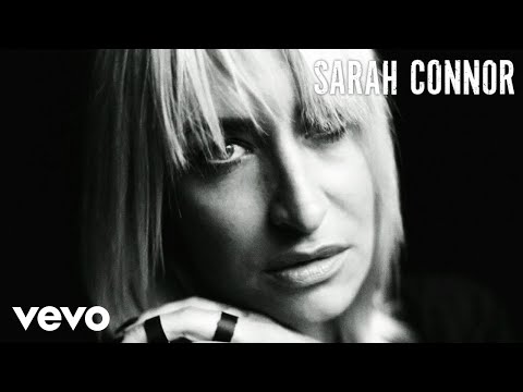 Sarah Connor - Kommst Du Mit Ihr