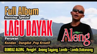 LAGU Dayak Sanggau FULL ALBUM aleng.