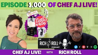 RICH ROLL! EPISODE 1,000 OF CHEF AJ LIVE!