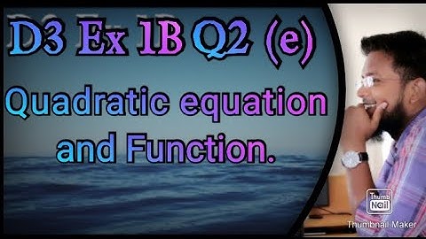 Q2(e)  || Ex 1B || D3 ||.  9-5x²= -3x || Quadratic equations and Functions in Urdu Hindi