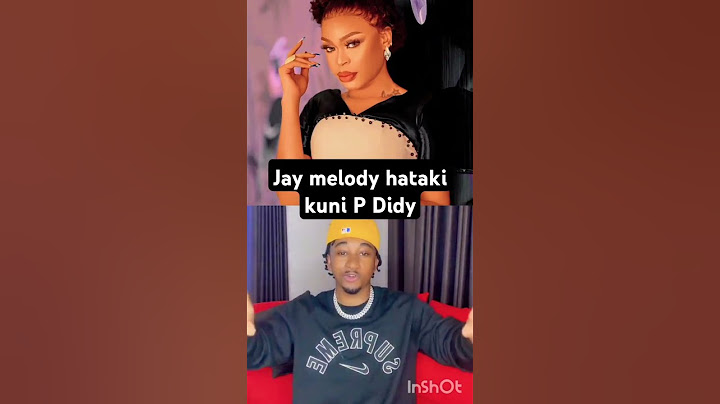 JAY MELODY HATAKI KUNI P DIDY_Gigy Money