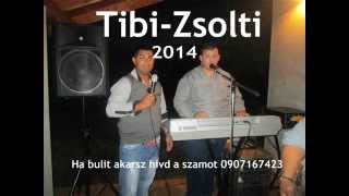 Video thumbnail of "Tibi-Zsolti 2014 Necakaj ma moja milá"