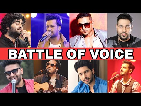Battle Of Voice | Male | Arijit Vs Atif Vs Guru Vs Honey Singh Vs Badshah Vs Mika Vs Gajendra |