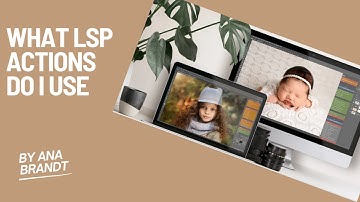 Which LSP Action do I use? #anabrandt #photography #photoshop
