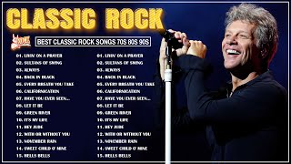 Bon Jovi, Queen, U2, ACDC, The Police, Aerosmith, CCR - Top 100 Best Classic Rock Songs Of All Time