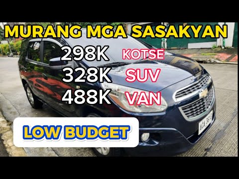 MURANG MGA SASAKYAN NA LOW BUDGET 298K kotse 328K suv 488K van
