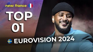 🇸🇪 Eurovision 2024, My Top 01 (NEW: 🇫🇷)