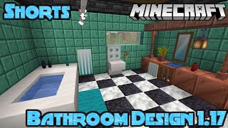 Minecraft 1.17 Bathroom Design #Shorts