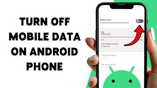 How To Turn Off Mobile Data On Android Phone | Disable Cellular Data On Mobile 2026