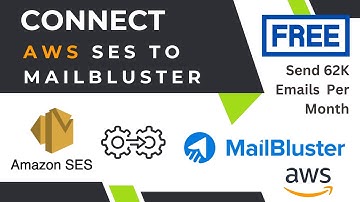 Connect AWS Simple Email Service To MailBluster & Send 62K Free Email | Connect Mailbluster With SES