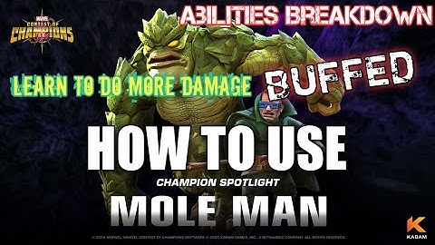How To Use Buffed Mole Man Effectively |Full Breakdown|Marvel Contest of Champions|Best Skill Champ