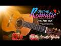 THE 100 BEST MELODES OF ALL TIME🎈🎈 INSTRUMENTAL GUITAR MUSIC 🎈🎈 Guitar Music