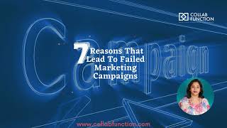 7 Reasons That Lead To Failed Marketing Campaigns