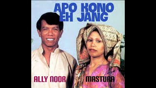Ally Noor & Mastura - Apo Kono Eh Jang (Lirik)