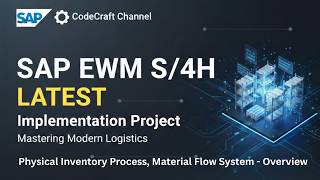 SAP EWM Physical Inventory & MFS Explained | S/4HANA Implementation Project | CodeCraft (part 25)
