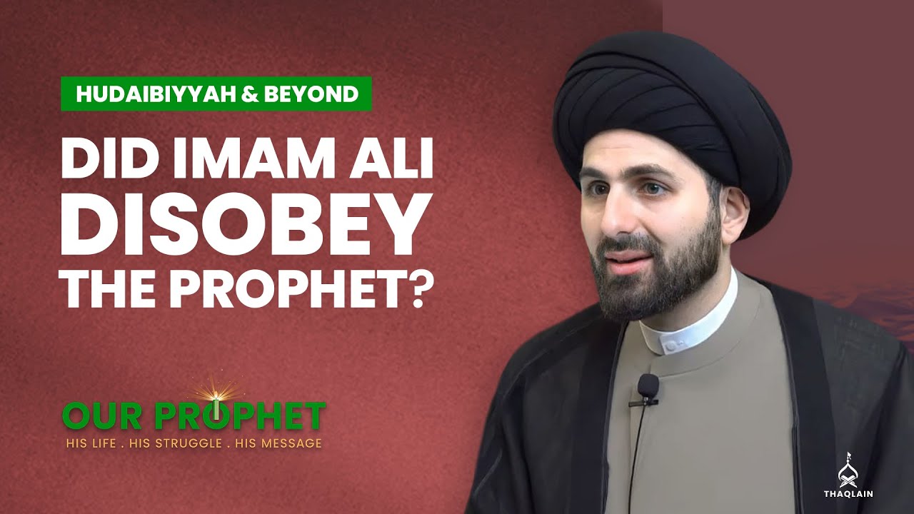 313: Drafting the Treaty of Hudaibiyya and Imam Ali's apparent ...