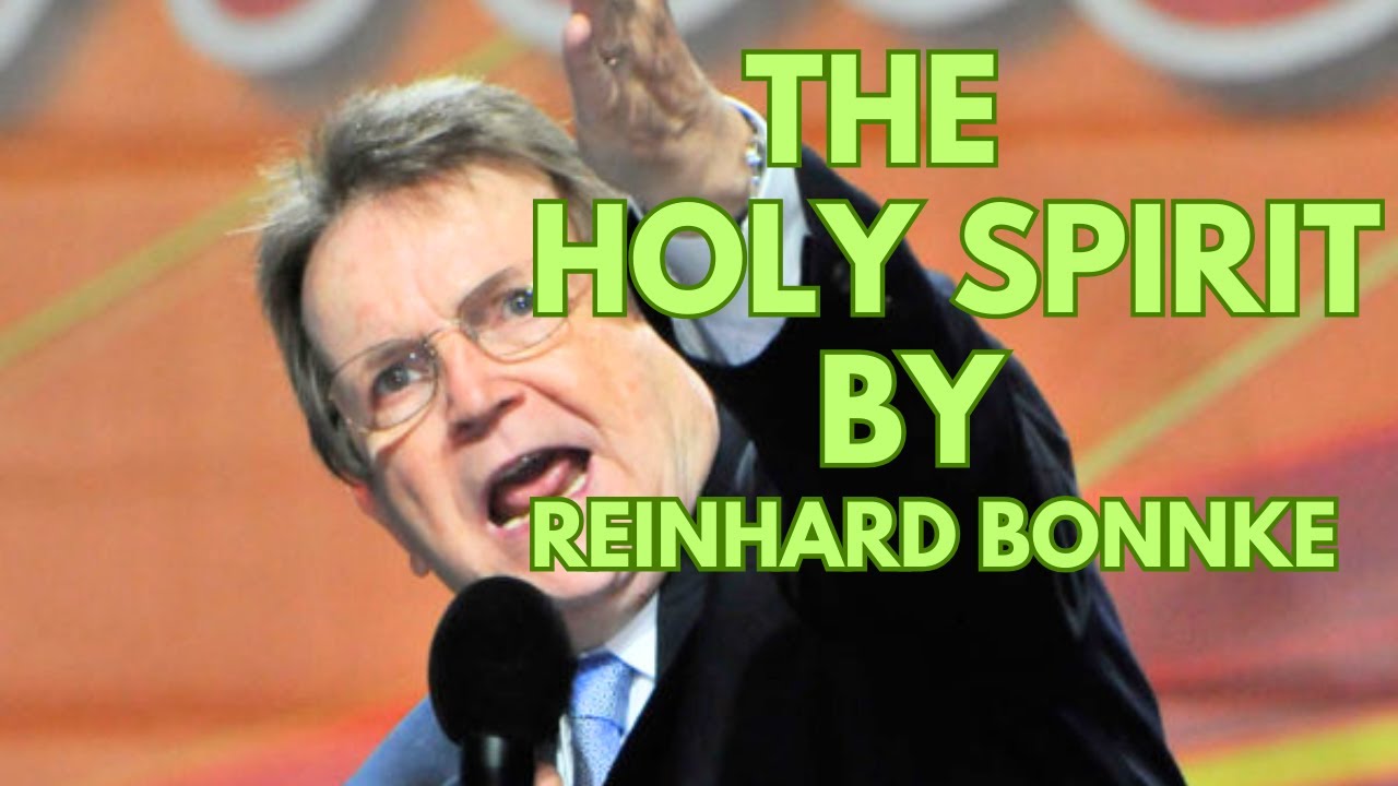 THE HOLY SPIRIT BY REINHARD BONNKE - thejesusculture