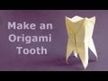 How to fold an Origami Tooth / Molar  Muela