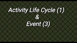 #7  Activity Life Cycle (1) + Event (3) شرح screenshot 2