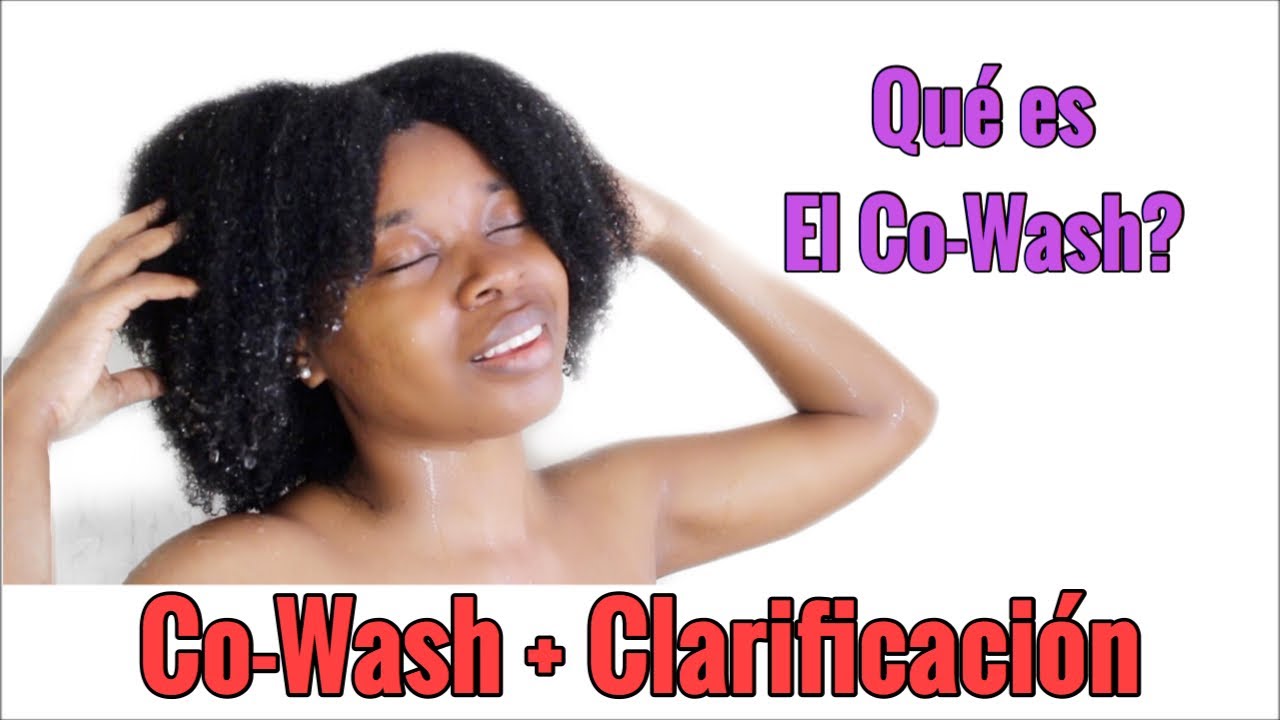 COMO HACER COWASH RUTINA de LAVADO EN CABELLO AFRO 4C
