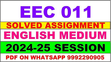 EEC 11 solved assignment 2024-25 | EEC 11 solved assignment in english 2025 | EEC 11 2024-25