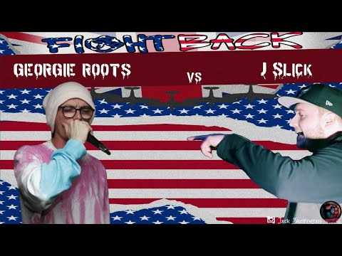 Georgie Roots vs J Slick