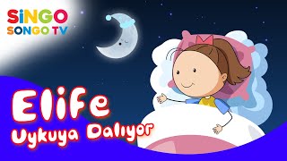 Eli̇fe Uykuya Dalıyor Singosongo Tv I İsme Özel Çocuk Şarkıları