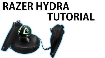 Razer Hydra Tutorial