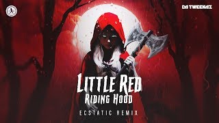 Da Tweekaz - Little Red Riding Hood (Ecstatic Remix) (Official Video)