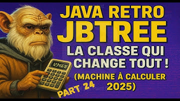 Tutoriel Java : Comprendre et coder JBTree pour la Calculatrice Rétro (2025, Épisode 24)