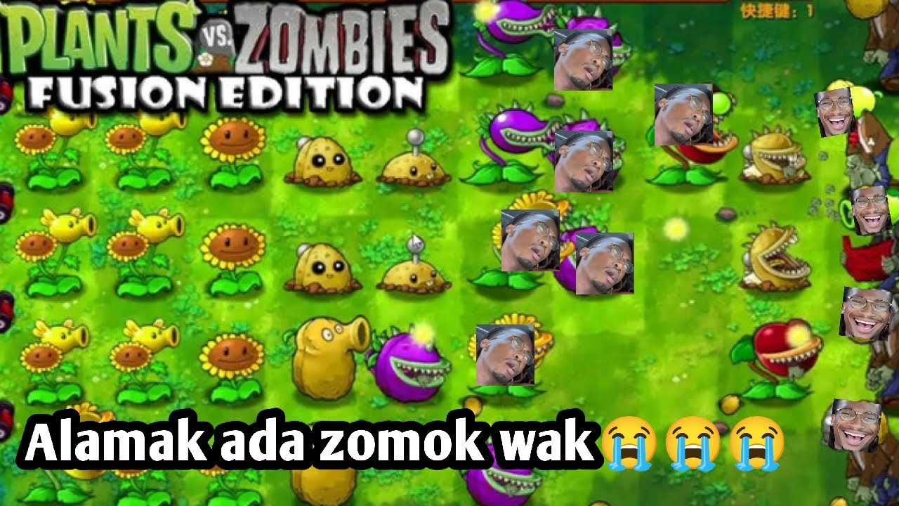 Alamak ada zomok wak😭😭😭[pvz fusion #1] - YouTube