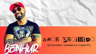 AMOR PROIBIDO - PAGODE DU BEN ( Jp Carvalho / Leandro Lê / Cazzé SP ) #pagode #sambaepagode