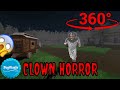 360 Video || Clown Horror Episode 2 || Horror Animation VR 4K