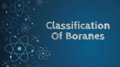 Classification Of Boranes