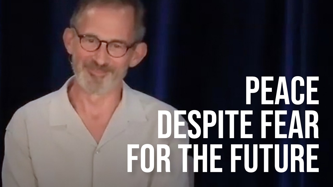 How Can I Find Peace When I Fear for the Future?