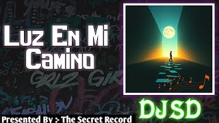 Luz en mi camino (Official Audio track) - DJSD - The Secret Record | Spanish Song 2026 screenshot 4